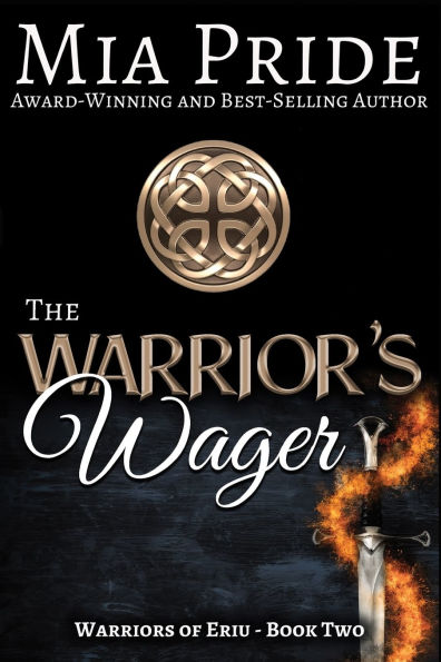 The Warrior's Wager: A Celtic romance