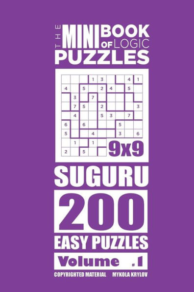 The Mini Book of Logic Puzzles - Suguru 200 Easy (Volume 1)