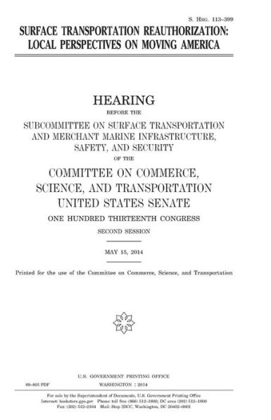 Surface transportation reauthorization:  local perspectives on moving America