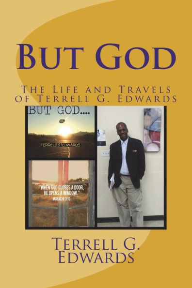 But God: The Life and Travels of Terrell G. Edwards