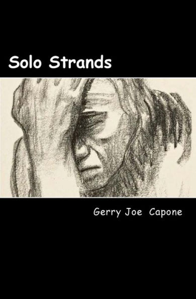 Solo Strands: Six Short Stories