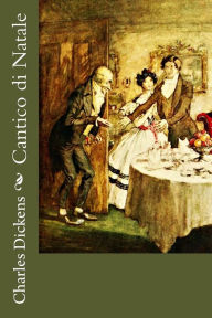 Title: Cantico di Natale, Author: Charles Dickens