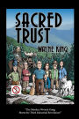 Sacred Trust: A vicarious, high voltage adventure to stop a private powerline