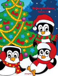 Title: Malbuch mit Weihnachtstieren 1 & 2, Author: Nick Snels