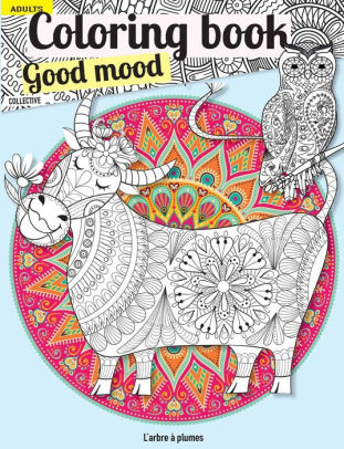 Download Coloring Book Good Mood Adult By Collective Paperback Barnes Noble