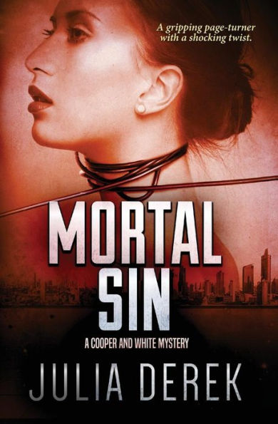 Mortal Sin: A gripping page-turner with a shocking twist.