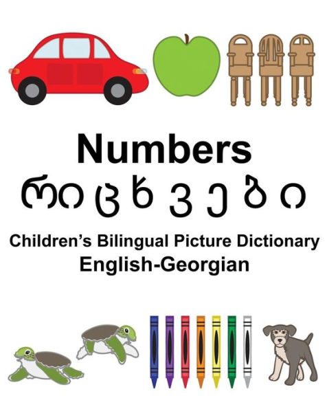 English-Georgian Numbers Children's Bilingual Picture Dictionary