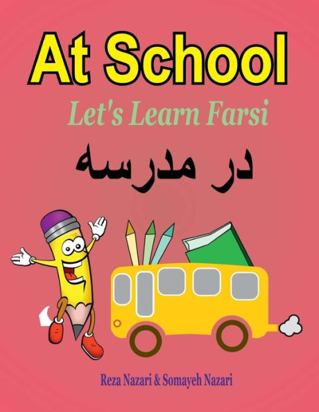 Let's Learn Farsi: At School