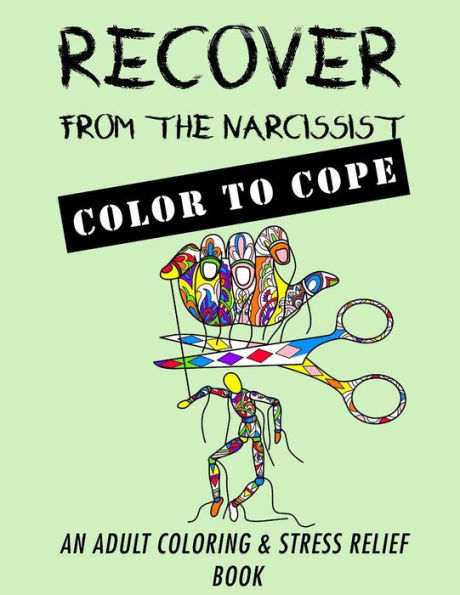 Recover from the Narcissist: Color to Cope
