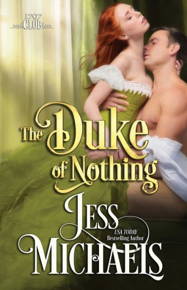 The Duke of Nothing (1797 Club Series #5)