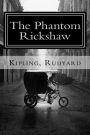The Phantom Rickshaw: and Other Ghost Stories