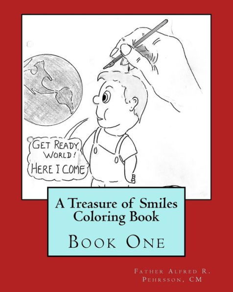 A Treasure of Smiles Coloring Book: Book One