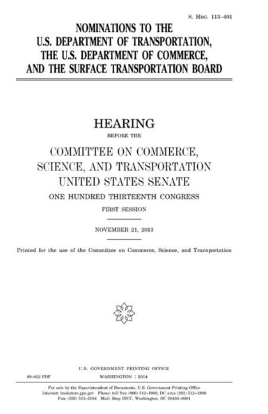 Nominations to the U.S. Department of Transportation, the U.S. Department of Commerce, and the Surface Transportation Board