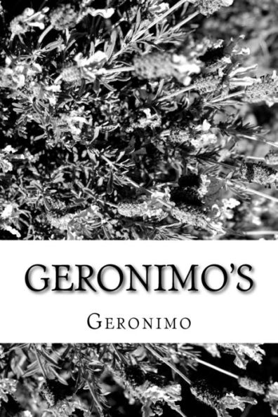 Geronimo's: Story of His Life