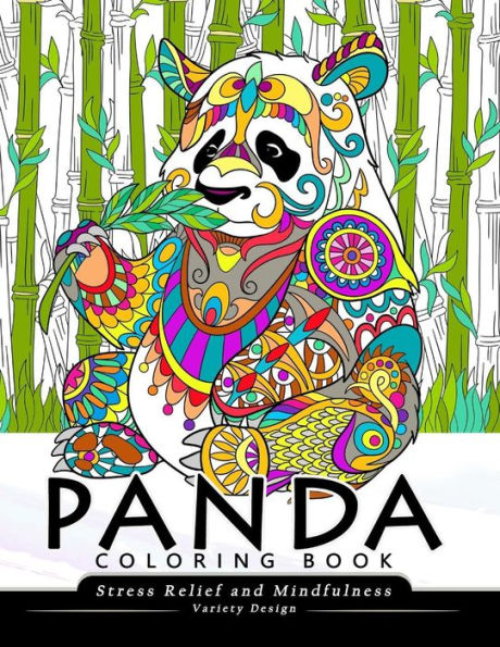 Panda Coloring Book: Stress-relief Coloring Book For Grown-ups, Adults (Animal Coloring Book)