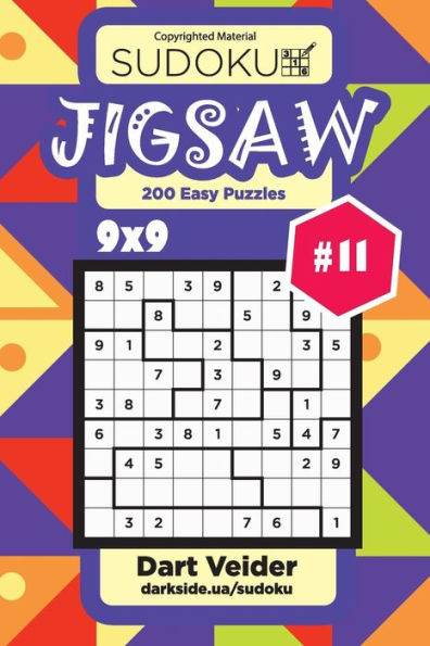 Sudoku Jigsaw - 200 Easy Puzzles 9x9 (Volume 11)