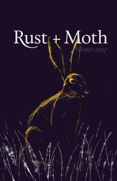 Rust + Moth: Winter 2017