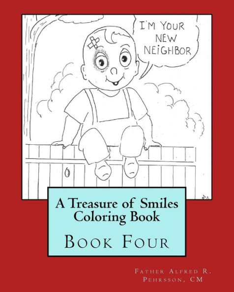 A Treasure of Smiles Coloring Book: Book Four