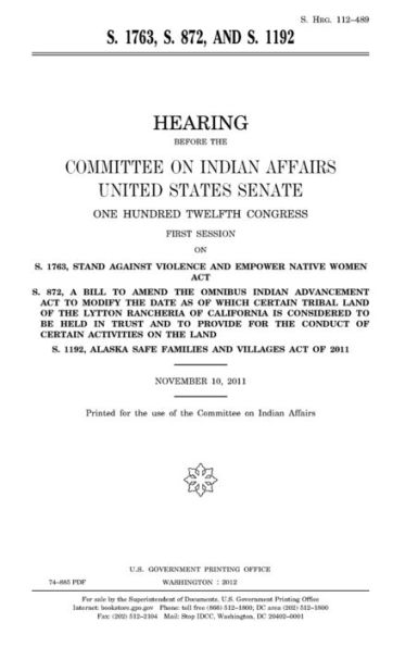 S. 1763, S. 872, and S. 1192