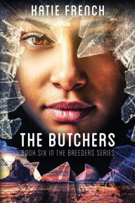 Title: The Butchers, Author: Katie French