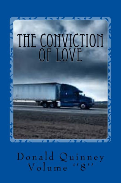 The Conviction of Love: ''The Revelation'' ''8''