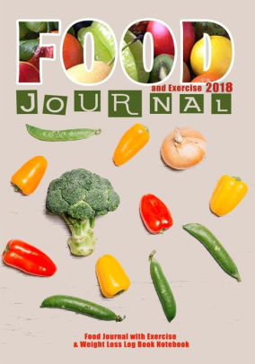 food exercise journal 2018 food journal with exercise weight