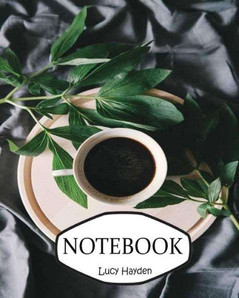 Notebook: Coffee 1 : Journal Diary, 110 Lined pages, 8" x 10"