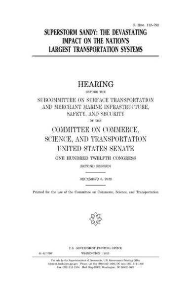 Superstorm Sandy: the devastating impact on the nation's largest transportation systems