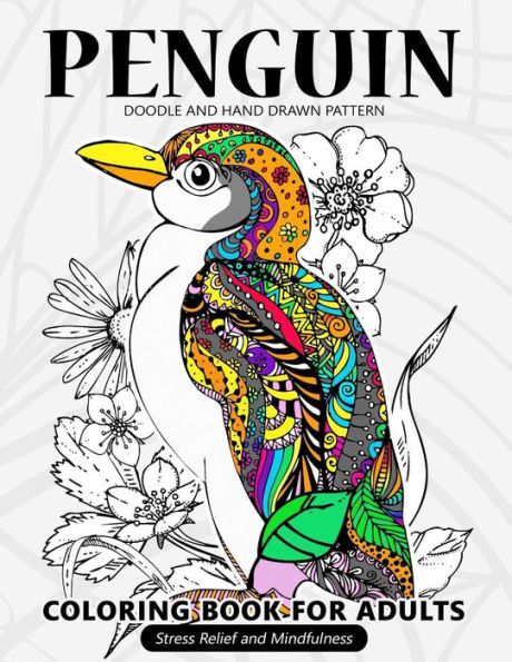 Penguin Coloring Book for Adults: Stress-relief Coloring Book For Grown-ups