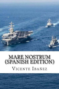 Title: Mare Nostrum (Spanish Edition), Author: Vicente Blasco Ibáñez