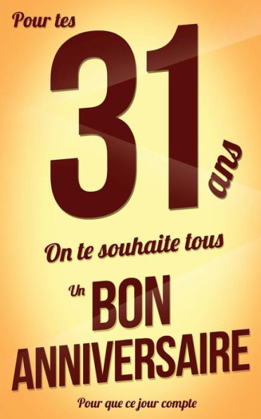 Bon anniversaire - 31 ans - Livre carte: Taille M (12,7x20cm)