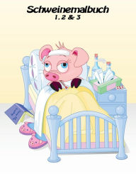 Title: Schweinemalbuch 1, 2 & 3, Author: Nick Snels