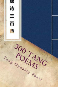 Title: 300 Tang Poems, Author: Bai Li