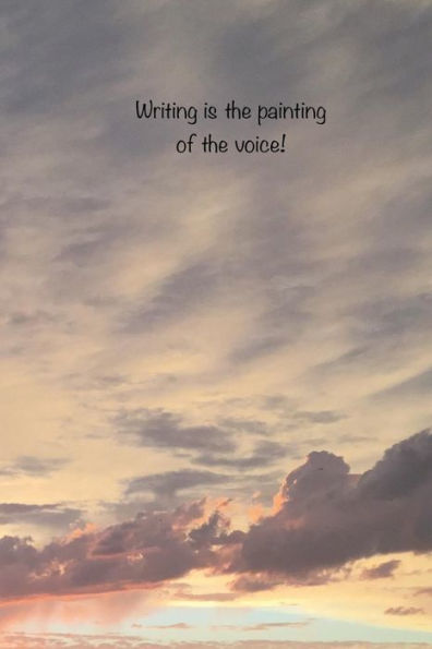 Writing is the painting of the voice: Poetic expressions