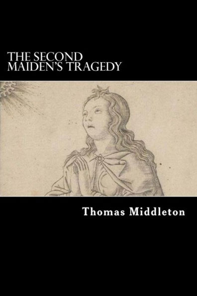 The Second Maiden's Tragedy