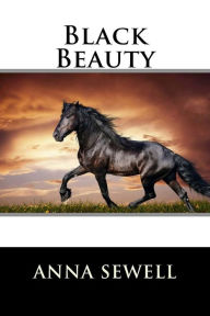 Title: Black Beauty, Author: Anna Sewell