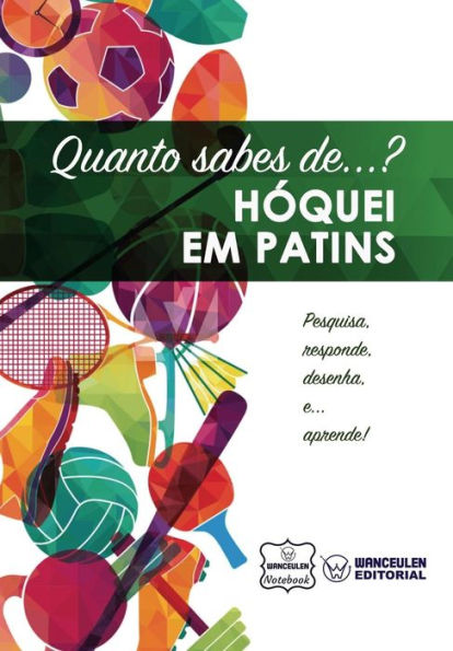 Quanto sabes de... Hóquei em Patins