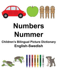 Title: English-Swedish Numbers/Nummer Children's Bilingual Picture Dictionary, Author: Suzanne Carlson