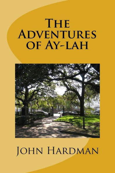 The Adventures of Ay-lah