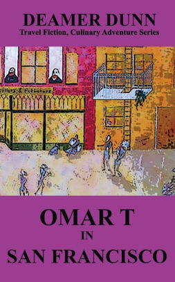 Omar T In San Francisco By Deamer Dunn Paperback Barnes Noble