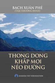Title: Thong Dong Khap Moi Neo Duong, Author: Phe Xuan Bach