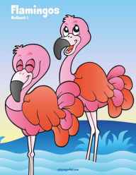 Title: Flamingos-Malbuch 1, Author: Nick Snels