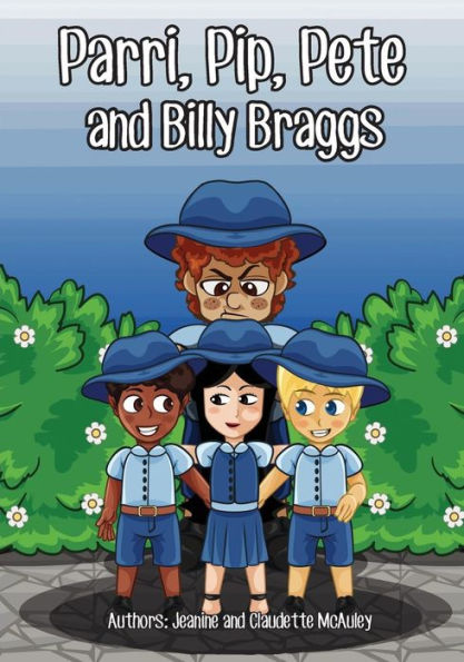 Parri, Pip, Pete and Billy Braggs: (Fun story teaching you the value of cooperation and sharing, children books for kids ages 5-8)