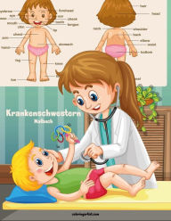 Title: Krankenschwestern-Malbuch 1, Author: Nick Snels