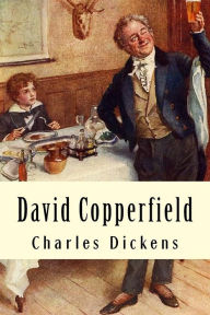 Title: David Copperfield: Tome I, Author: Charles Dickens