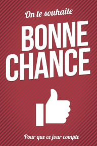 Title: Bonne chance - Rouge - Livre carte: Taille L (15x23cm), Author: Thibaut Pialat