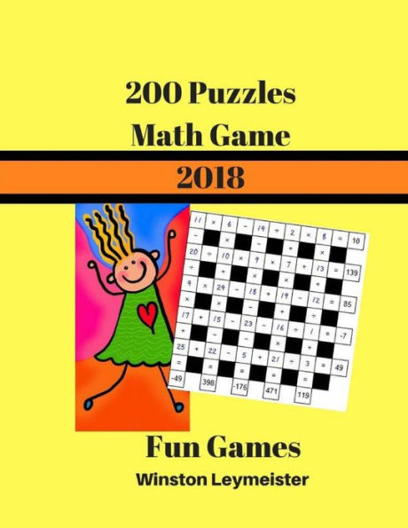 200 Puzzles Math Game 2018 Fun Games: Logic Puzzles for Teens