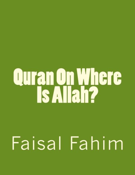 Quran On Where Is Allah?