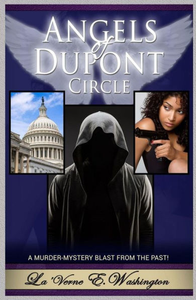 Angels of Dupont Circle: A Murder-Mystery Thriller