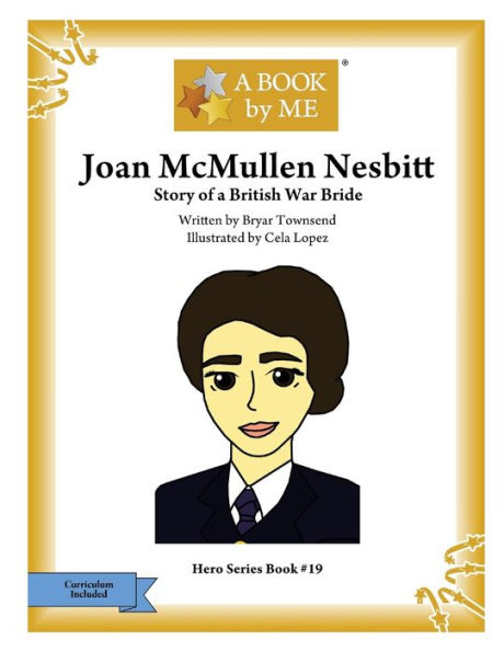 Joan McMullen Nesbitt: Story of a British War Bride